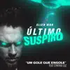 Alien Man - Um Gole Que Engole (feat. Cynthia Luz) - Single